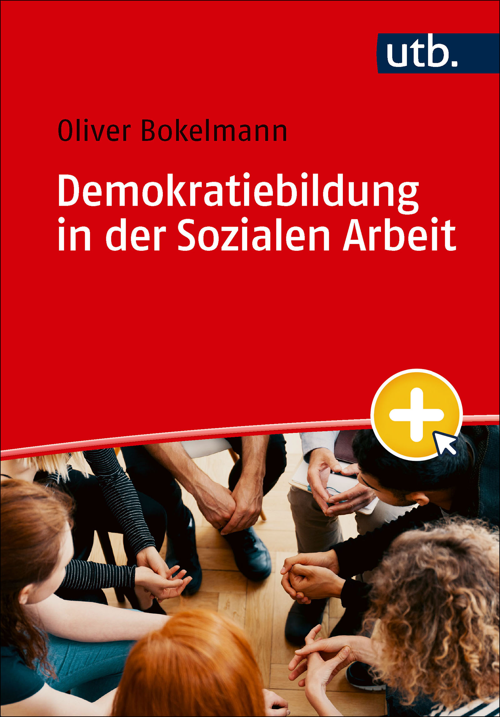 Oliver Bokelmann: Demokratiebildung in der Sozialen Arbeit 